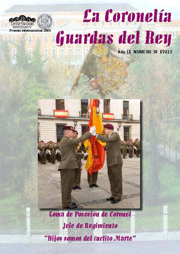 Revista LA CORONELÍA GUARDAS DEL REY NÚM 38 Revista LA CORONELÍA GUARDAS DEL REY NÚM 38